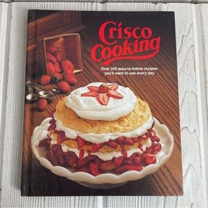1982 Crisco Cooking Cookbook 350 Recipes HC Vintage Color Photos